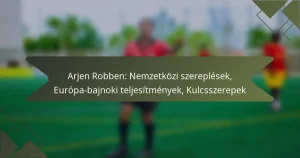 Arjen Robben: Nemzetközi szereplések, Európa-bajnoki teljesítmények, Kulcsszerepek